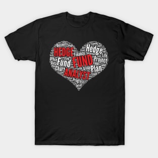 Hedge fund analyst Heart Shape Word Cloud Design print T-Shirt